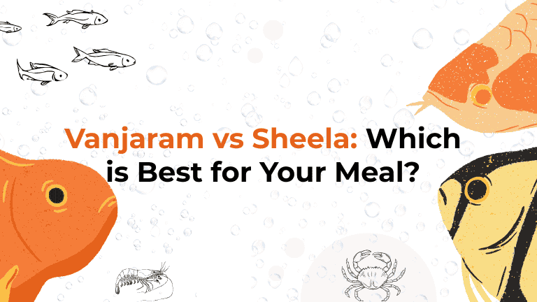 Vanjaram vs Sheela: Which is Best for Your Meal?