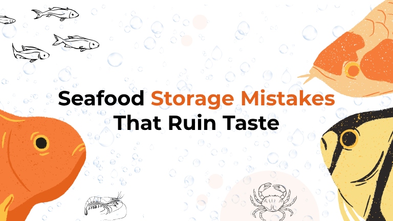 Seafood Storage Mistakes That Ruin Taste