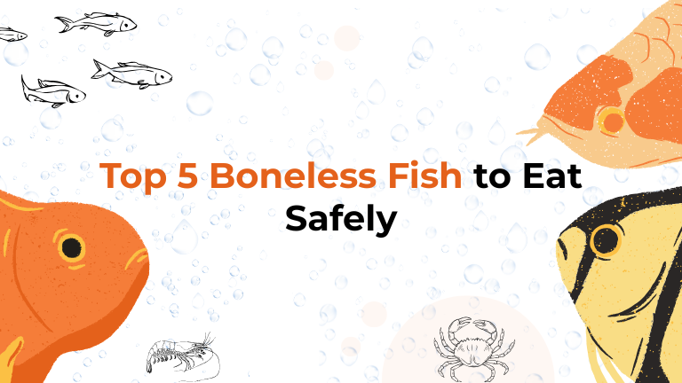 Top 5 Boneless Fish to Eat Safely